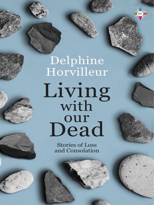cover image of Living with Our Dead